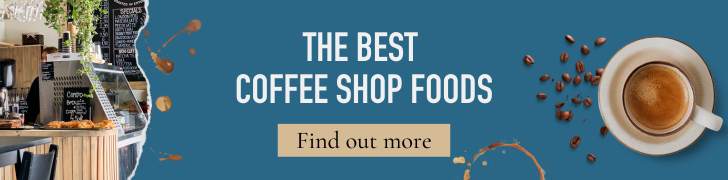 Best coffee shop foods