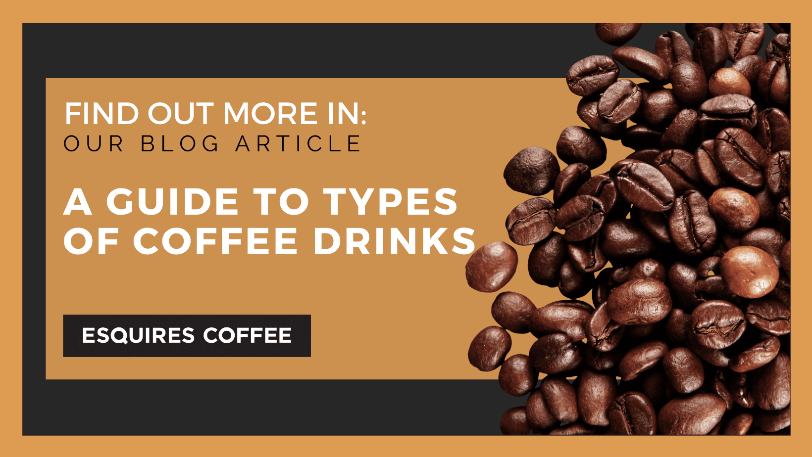 A guide to types of coffee drinks