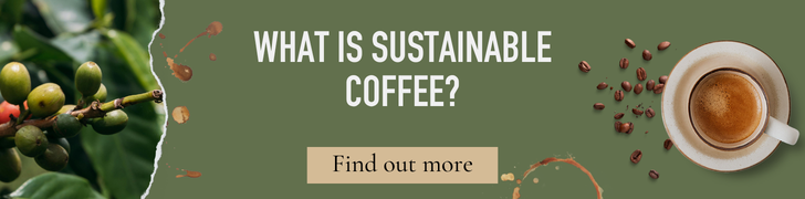 What is sustainable coffee