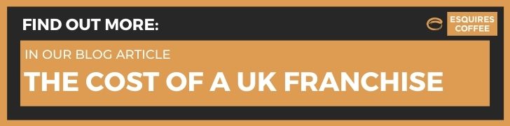 Esquires Coffee CTA button to blog on the cost of a uk franchise