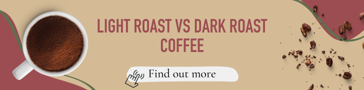 Light roast vs dark roast coffee