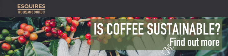 is coffee sustainable Esquires