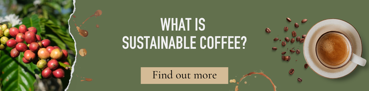 What is Sustainable Coffee