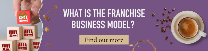 What is the franchise business model